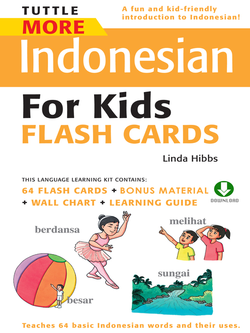 Title details for Tuttle More Indonesian for Kids Flash Cards by Linda Hibbs - Available
